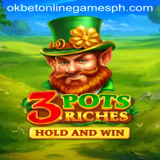 Unveiling 3potsRiches: A Thrilling Addition to Okbet Online Games