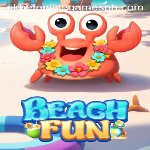 Explore BeachFun: A Refreshing Online Gaming Experience with Okbet