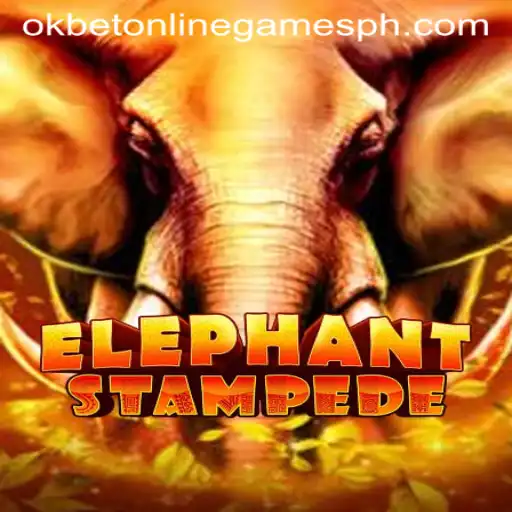 Exploring the Excitement of ElephantStampede: A Thrilling Okbet Online Game