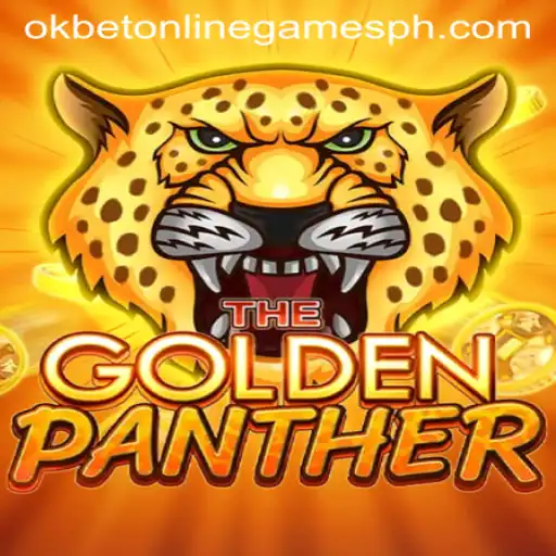 An In-Depth Look at GOLDENPANTHER: The Thrilling New Addition to OKBET Online Games