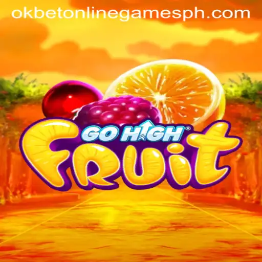 Discover GoHighFruit: A Fresh Twist in Okbet Online Games