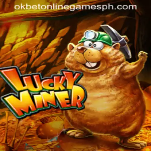 Exploring the World of LuckyMiner: A Detailed Insight into OKBET Online Games