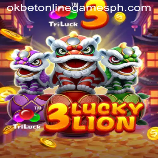 Discover the Excitement of 3LUCKYLION in Okbet Online Games