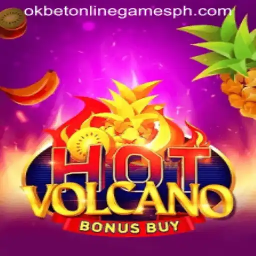 Experience the Thrills of Hot Volcano Bonus Buy in Okbet Online Games