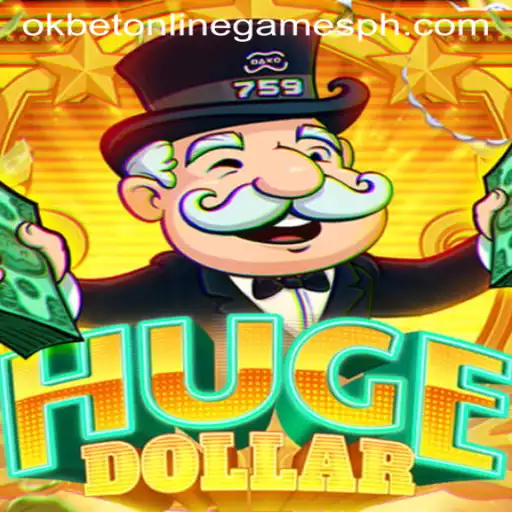 Explore the Exciting World of HugeDollar: A Guide to OKBET Online Games