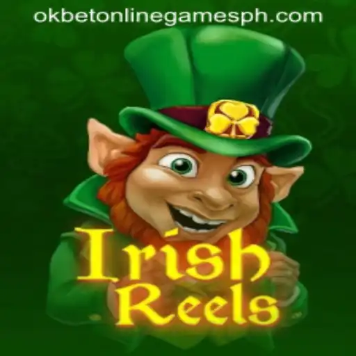 Exploring the Charm of IrishReels in the World of Okbet Online Games