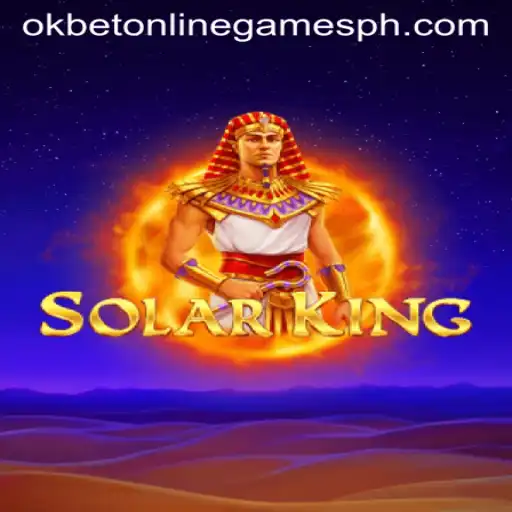 Exploring the Features and Thrills of SolarKing in the OKBet Online Games Arena
