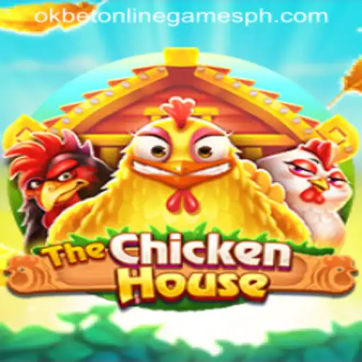 Exploring The Exciting World of TheChickenHouse in Okbet Online Games