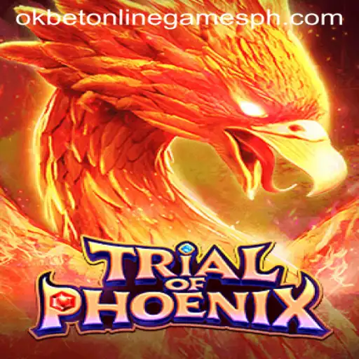 Exploring the Thrilling Adventure of TrialofPhoenix in the World of OKBET Online Games