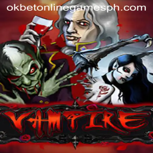 Unlock the Thrills of 'Vampire': A Dive into Okbet Online Games